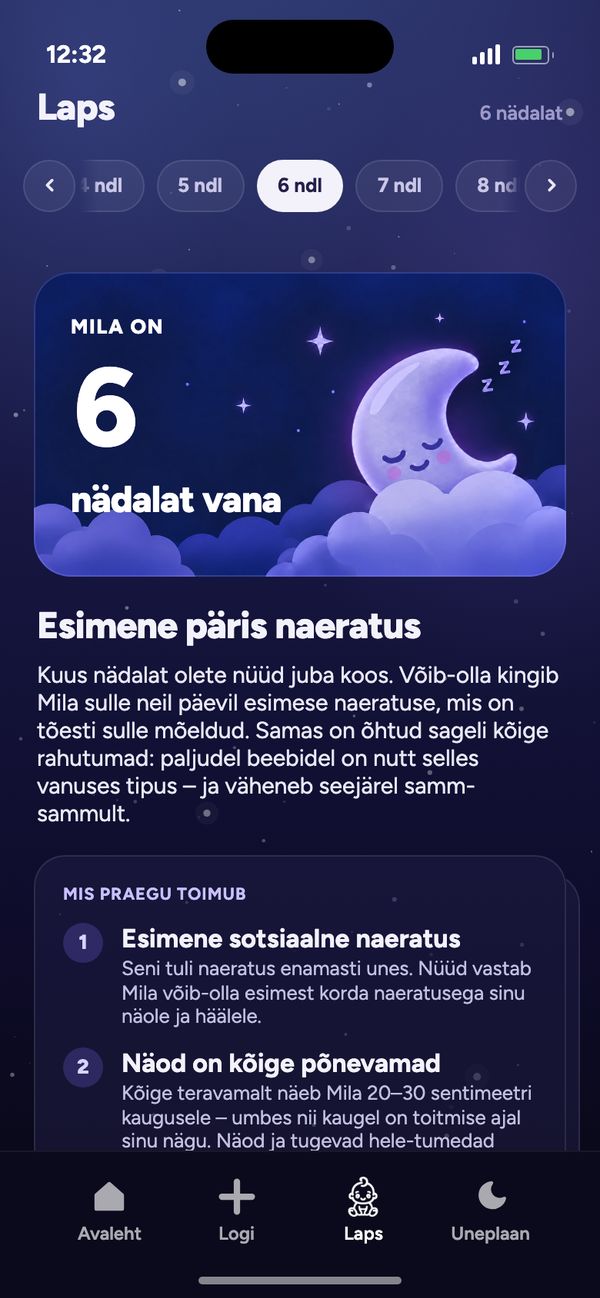 Areng nädal-nädalalt vahekaardil Laps: „Mila on 6 nädalat vana“ ja „Esimene päris naeratus“