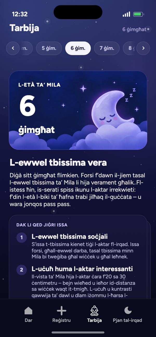 Żvilupp ġimgħa b’ġimgħa fit-tab Tarbija: “L-età ta’ Mila 6 ġimgħat” u “L-ewwel tbissima vera”