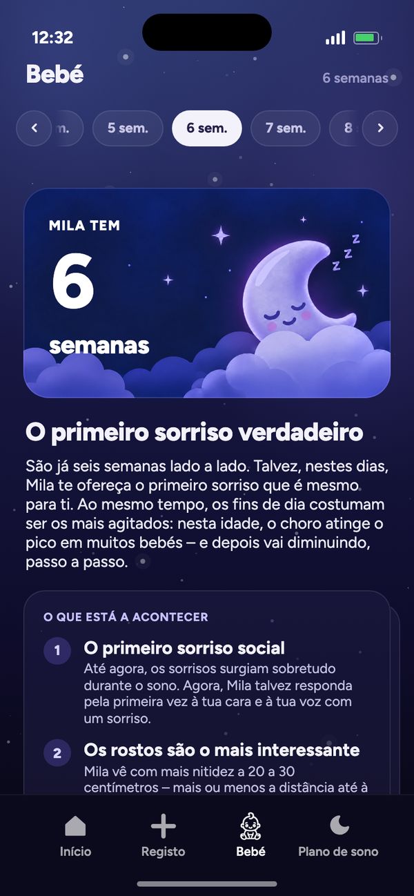 Desenvolvimento semana a semana no separador Bebé: “Mila tem 6 semanas” e “O primeiro sorriso verdadeiro”